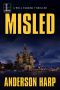 [Will Parker 04] • Misled (A Will Parker Thriller Book 4)